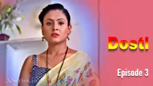 Thumbnail and Poster of the Dosti Episode 3 Video