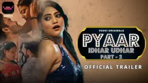 Thumbnail and Poster of the Pyaar Idhar Udhar Episode 2 Video