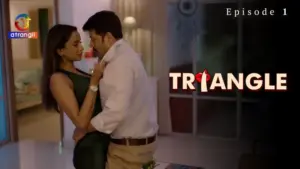 Thumbnail and Poster of the Triangle Episode 1 Video