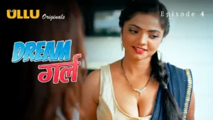 Dream Girl Bull Episode 4