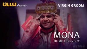 Thumbnail and Poster of the Mona Home Delivery Episode 5 Video