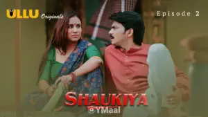 Thumbnail and Poster of the Shaukiya Episode 2 Video