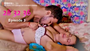 Thumbnail and Poster of the 28 32 36 Episode 3 Video