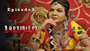 Thumbnail and Poster of the Amrapali S2 Episode 5 Video