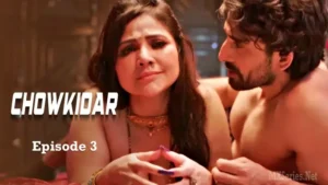 Thumbnail and Poster of the Chowkidar Episode 3 Video