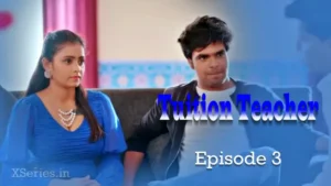 Thumbnail and Poster of the Tuition Teacher Episode 3 Video